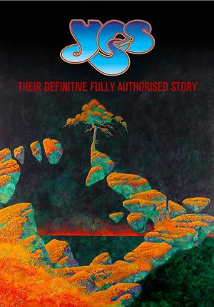 Постер: Yes: Their Fully Authorised Story