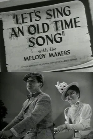 Постер: Let's Sing an Old Time Song