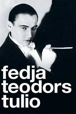 Постер: Fedya. Theodor. Tulio