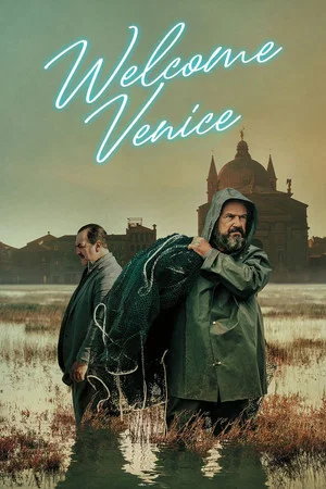 Постер: Welcome Venice