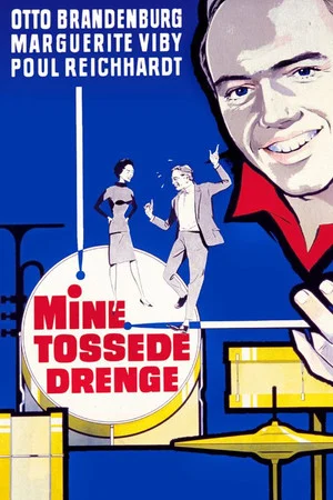 Постер: Mine tossede drenge