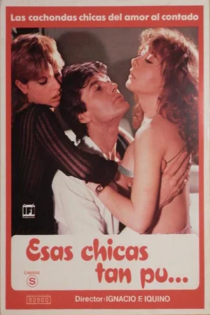 Постер: Esas chicas tan pu...