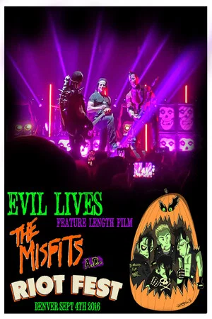 Постер: Evil Lives: The Misfits A.D.