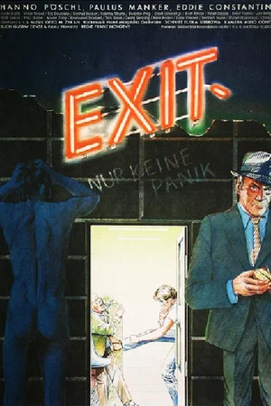 Постер: Exit... But No Panic