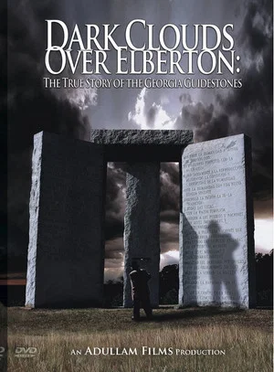 Постер: Dark Clouds Over Elberton: The True Story of the Georgia Guidestones