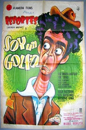 Постер: Soy un golfo
