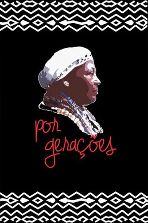 Постер: Por Gerações