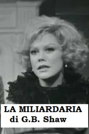Постер: La miliardaria