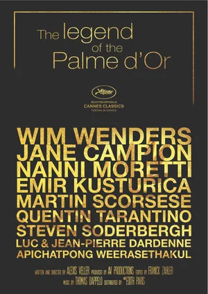 Постер: The Legend of the Palme d'Or