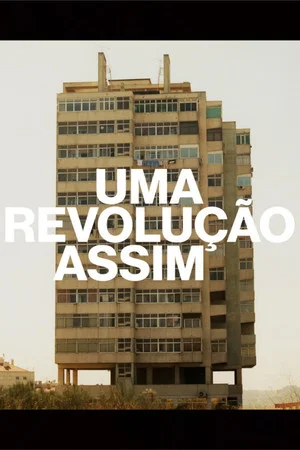 Постер: A Casa - Uma Revolução Assim…