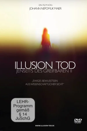 Постер: Illusion Tod - Jenseits des Greifbaren II