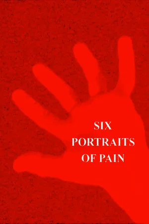 Постер: Six Portraits of Pain