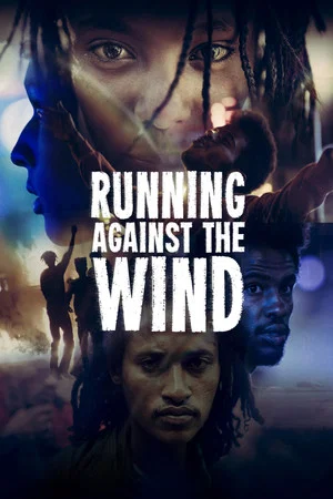 Постер: Running Against the Wind