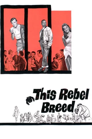 Постер: This Rebel Breed