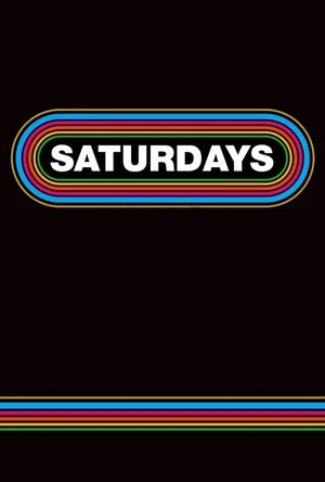 Постер: Saturdays
