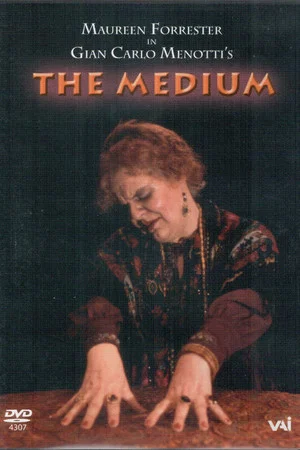 Постер: Menotti: The Medium: Maureen Forrester