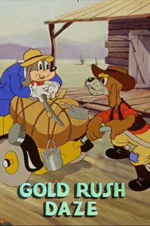 Постер: Gold Rush Daze