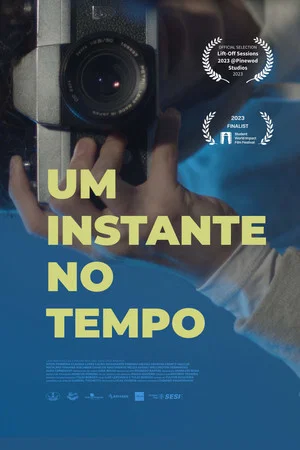 Постер: Um Instante no Tempo