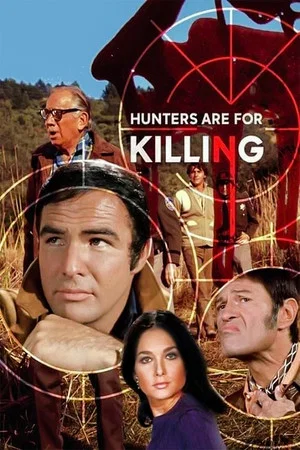Постер: Hunters Are for Killing