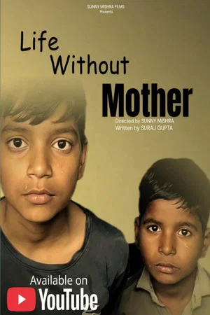 Постер: Life Without Mother