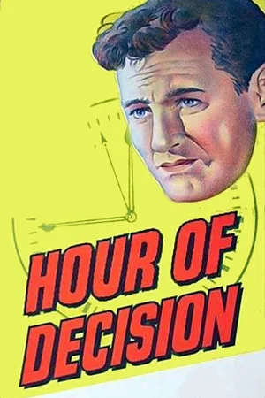 Постер: Hour of Decision