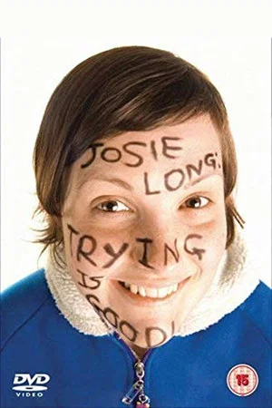 Постер: Josie Long: Trying Is Good