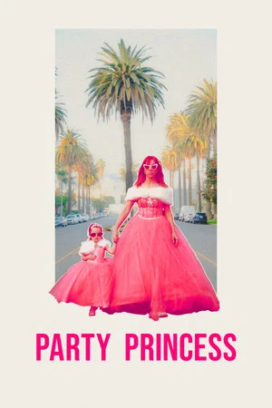Постер: Party Princess