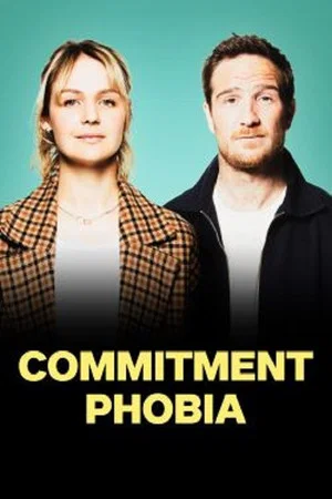 Постер: Commitment Phobia