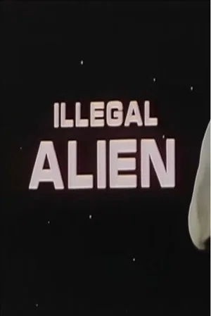 Постер: Illegal Alien