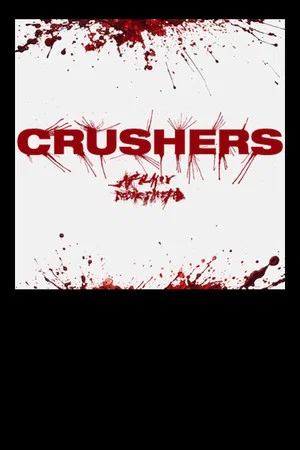 Постер: Crushers