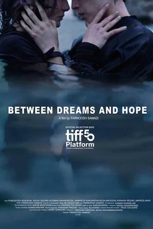 Постер: Between Dreams and Hope