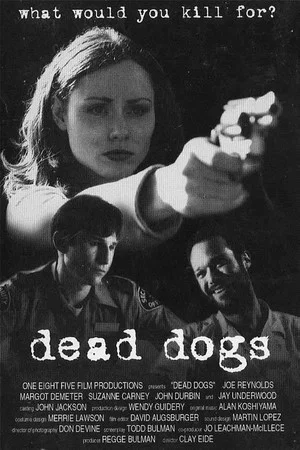Постер: Dead Dogs