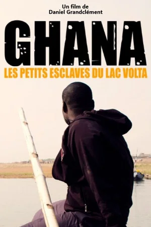 Постер: Les Petits Esclaves du Lac Volta
