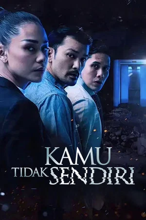 Постер: Kamu Tidak Sendiri