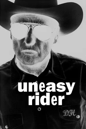 Постер: Dennis Hopper: Uneasy Rider