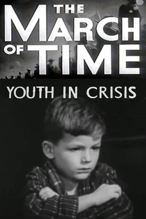 Постер: Youth in Crisis
