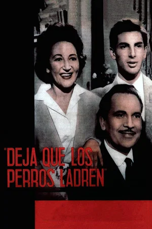 Постер: Deja que los perros ladren