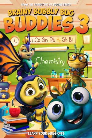 Постер: Brainy Bubbly Bug Buddies 3