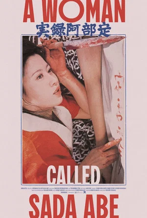 Постер: A Woman Called Sada Abe