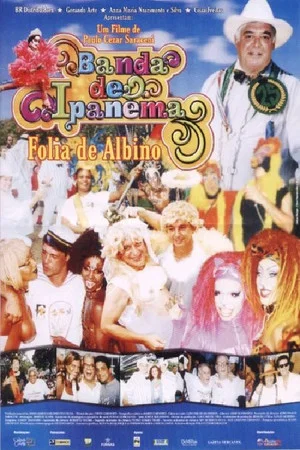 Постер: Banda de Ipanema — Folia de Albino