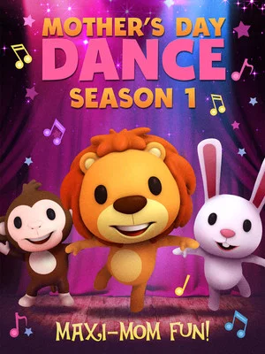 Постер: Mother's Day Dance Season 1