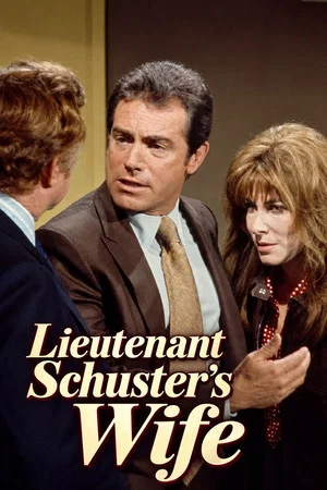 Постер: Lieutenant Schuster's Wife