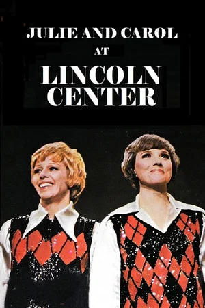 Постер: Julie and Carol at Lincoln Center