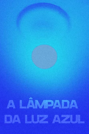 Постер: The Blue Light Lamp