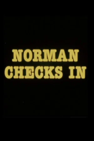 Постер: Norman Checks In