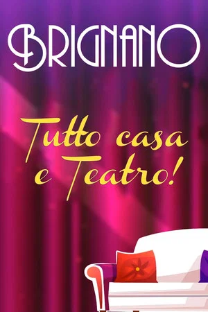 Постер: Enrico Brignano: Brignano tutto casa e teatro!