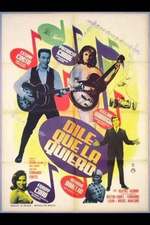 Постер: Dile que la quiero