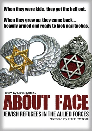 Постер: About Face: Jewish Refugees in the Allied Forces