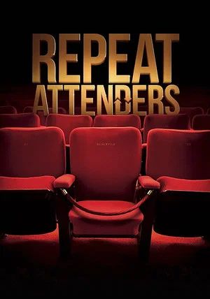 Постер: Repeat Attenders