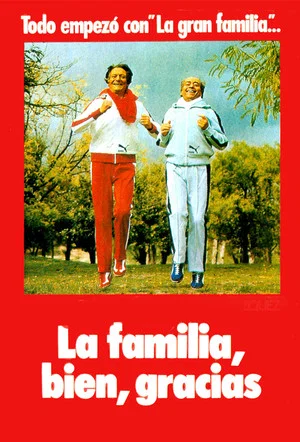 Постер: La familia bien, gracias